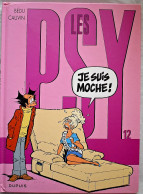 Je Suis Moche - Les Psy - Tome 12 - Psy