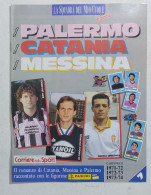 76962 La Squadra Del Mio Cuore In Sicilia N. 7 - Palermo / Catania / Messina - Sports
