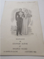 Delcampe - Menu Ancien  De Mariage/Solange LELIEVRE & Maurice ROGEZ/Madame LOUVEL/ La Barre En Ouche/1953  MENU358 - Menu