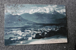 Delcampe - D 74 - Sallanches - Vue Générale Et Le Mont Blanc - Sallanches