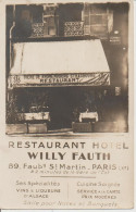 Delcampe - 75 - PARIS - RESTAURANT HOTEL WILLY FAUTH - 89 FG ST MARTIN - Paris (10)