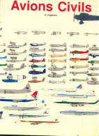 Encyclopédie Mondiale Des Avions Civils (1981) De Enzo Angelucci - Avion