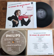 DISQUE VINYLE LP 33t RPM (12") BOF OST «LE RETOUR DU GRAND BLOND» Soundtrack FRANCE 1974 - Soundtracks, Film Music