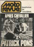 Moto Revue Après Chevalier Patrick Pons Photos De L'accident Moto 4 Septembre 1980 Mort En Course - Moto