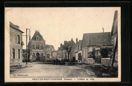 CPA Ailly-le-Haut-Clocher, L`Hotel De Ville - Ailly Le Haut Clocher
