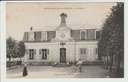 SAINT MARTIN DU TERTRE - VAL D'OISE - LA MAIRIE - Saint-Martin-du-Tertre