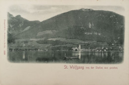 Austria - St. Wolfgang // Von Der Station Aus Gesehen Ca 1900 - St. Wolfgang