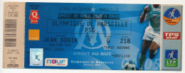 Delcampe - FRANCE - Stade Vélodrome Marseille - Billet Match O.M => P.S.G - 2/4/2005 - Altri & Non Classificati