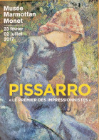 Delcampe - CAMILLE PISSARRO - AFFICHE ORIGINALE EXPOSITION - MUSEE MARMOTTAN MONET - 2017 - Plakate