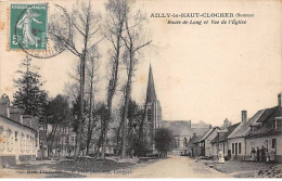 AILLY LE HAUT CLOCHER - Route De Long Et Vue De L'Eglise - Très Bon état - Ailly Le Haut Clocher