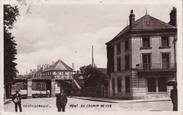 Delcampe - CHATELLERAULT PONT DU CHMIN DE FER 1909 TBE - Chatellerault