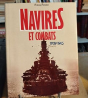 Navires Et Combats 1939-1945 - Bateau