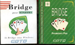 Bridge - Premiers Pas + Livret Bridge Pour Windows, Le Bridge Sous Windows GOTO - Archambeaud Bruno - 1994 - Jeux De Société