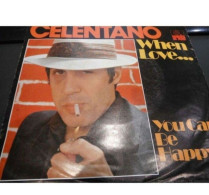 * Vinyle  45T - Adriano CELENTANO - When Love... / You Can Be Happy - Altri - Musica Italiana