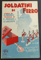 Soldatini Di Ferro - P. Mendes - Ed. Carisch - Partitions Musicales Anciennes