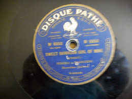 78T HAWAIIAN GUITARE SWEET HAWAIIAN GIRL OF MINE PERRY  / HONOLULU PARADISE FERERA FRANCHINI SAVINO  DISQUE PATHE - 78 Rpm - Gramophone Records