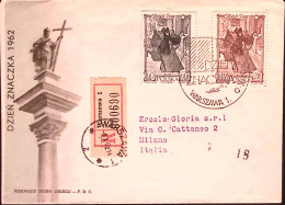 1962-POLONIA Giornata Francobollo Serie Cpl. (1212/3) Fdc Raccomandata Per Itali - FDC