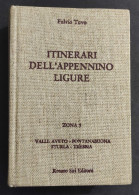 Itinerari Dell'Appennino Ligure - Zona 5 Aveto Fontanabuona Sturla Trebbia - F. Tuvo - Ed. Siri - Toerisme, Reizen