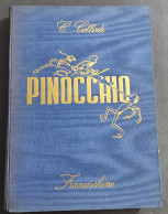 Le Avventure Di Pinocchio - C. Collodi - Ill. G. Michetti - Ed. Franceschini - 1950 - Bambini