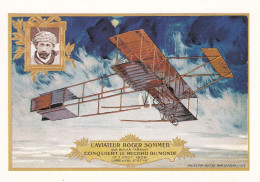 Delcampe - L'Aviateur Roger Sommer Conquiert Le Record Du Monde En 1909 Durée De Vol 2h 27 Mn 15 S - Flieger