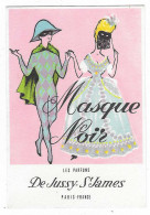 Delcampe - ANCIENNE CARTE PARFUMEE PUB PUBLICITAIRE MASQUE NOIR, PARFUM PARFUMS DE JUSSY - JAMES, PARIS FRANCE - Anciennes (jusque 1960)