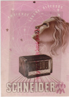 Delcampe - 74- ANNECY- 75-PARIS-DEPLIANT RADIO SCHNEIDER FERES- ART ET RADIO 2 RUE DE LA PAIX-SYMPHONIE-MENUET 51-PRELUDE-ROMANCE - Documenti Storici