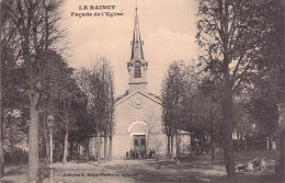 Delcampe - LE RAINCY FACADE DE L'EGLISE 1912 - Le Raincy