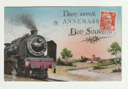 Delcampe - 74 . ANNEMASSE . BIEN ARRIVE A ANNEMASSE . BON SOUVENIR . TRAIN A VAPEUR  N°3 - Annemasse