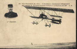 Delcampe - CP CPA Carte Postale Ancienne Les Pionniers De L'air L'aviateur Lieutenant Féquant Sur Biplan H Farman C.M. - Flieger
