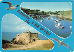 FRANCE - Bonjour De Île D Yeu - Multi Vue - Vieux Château  - Donjon - Port De La Meule - Bateau - Carte Postale - Ile D'Yeu