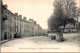 Delcampe - 87 BELLAC - Hôpital Et Rue Vergniaud - Bellac