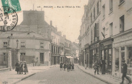 Delcampe - MELUN - RUE DE L'HOTEL DE VILLE - Melun
