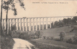 Delcampe - *** 62 ***  CHAUMONT Le Viaduc Hauteur 52m Longueur 600m Et Train Vapeur écrite Excellent état - Chaumont