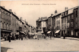 Delcampe - 87 BELLAC - Place Du Marché - Bellac
