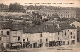 Delcampe - 87 BELLAC - Place Carnot, Champ De Foire ,  école Supérieure - Bellac
