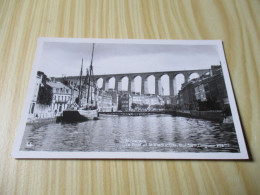 Delcampe - CPA Morlaix (29).Le Port Et Le Viaduc. - Morlaix