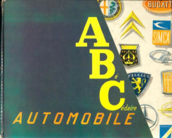 Abécédaire Automobile (1961) De Paul Millet - Auto