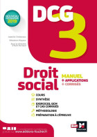 DCG 3 - Droit Social - Manuel Et Applications (2019) De Isabelle Chedaneau - Comptabilité/Gestion