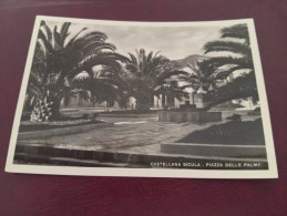 Delcampe - CARTOLINA CASTELLANA SICULA-PIAZZA DELLE PALME -VIAGGIATA 1961- VERA FOTOGRAFIA - Palermo