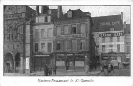 Delcampe - CPA Kastens Restaurant In St-Quentin TRES RARE      L4048 - Saint Quentin