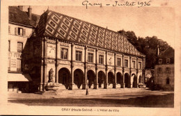 Delcampe - GRAY . L'HOTEL DE VILLE + EXPL. AU VERSO . CARTE NON ECRITE JUSTE DATEE JUILLET 1936 SUR RECTO - Gray