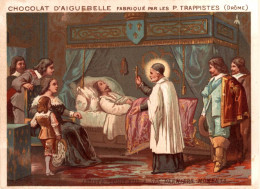 Delcampe - CHROMO CHOCOLAT D'AIGUEBELLE  / SAINT VINCENT DE PAUL ASSISTE LOUIS XIII A SES DERNIERS MOMENTS - Aiguebelle