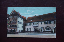 Delcampe - 68 - COLMAR : Commisariat De Police - Colmar