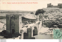 Delcampe - ESPAGNE - S04662 - Toledo - Castillo De San Servando Y Puente De Alcantara - - Toledo