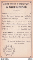 ETIQUETTE ANALYSE OFFICIELLE DE L'HUILE D'OLIVE DU MOULIN DE PROVENCE - Other & Unclassified