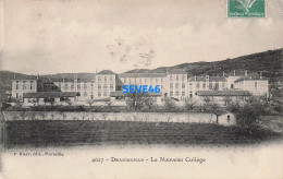 Delcampe - 01075 - 83 VAR - COTE D'AZUR - DRAGUIGNAN Le Nouveau Collège - 4627 P Ruat édit - Draguignan