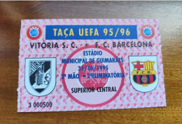 Delcampe - Bilhete Futebol - Vitória Sport Clube ( Guimarães, Portugal) Versus F,C. Barcelona (Espanha) - Tickets D'entrée