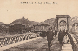 Delcampe - 38. VIENNE. CPA . LE PONT. COLLINE DE PIPET. ANIMATION. MODE. - Vienne