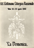 Delcampe - CPA XIX Settimana Liturgica Nazionale UDINE 26-30 Agosto 1968 ITALY (396630) - Udine