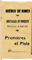 Delcampe - BILLET TICKET ARENES DE NIMES 30 GARD SPECTACLES ET CONCERTS - Tickets D'entrée